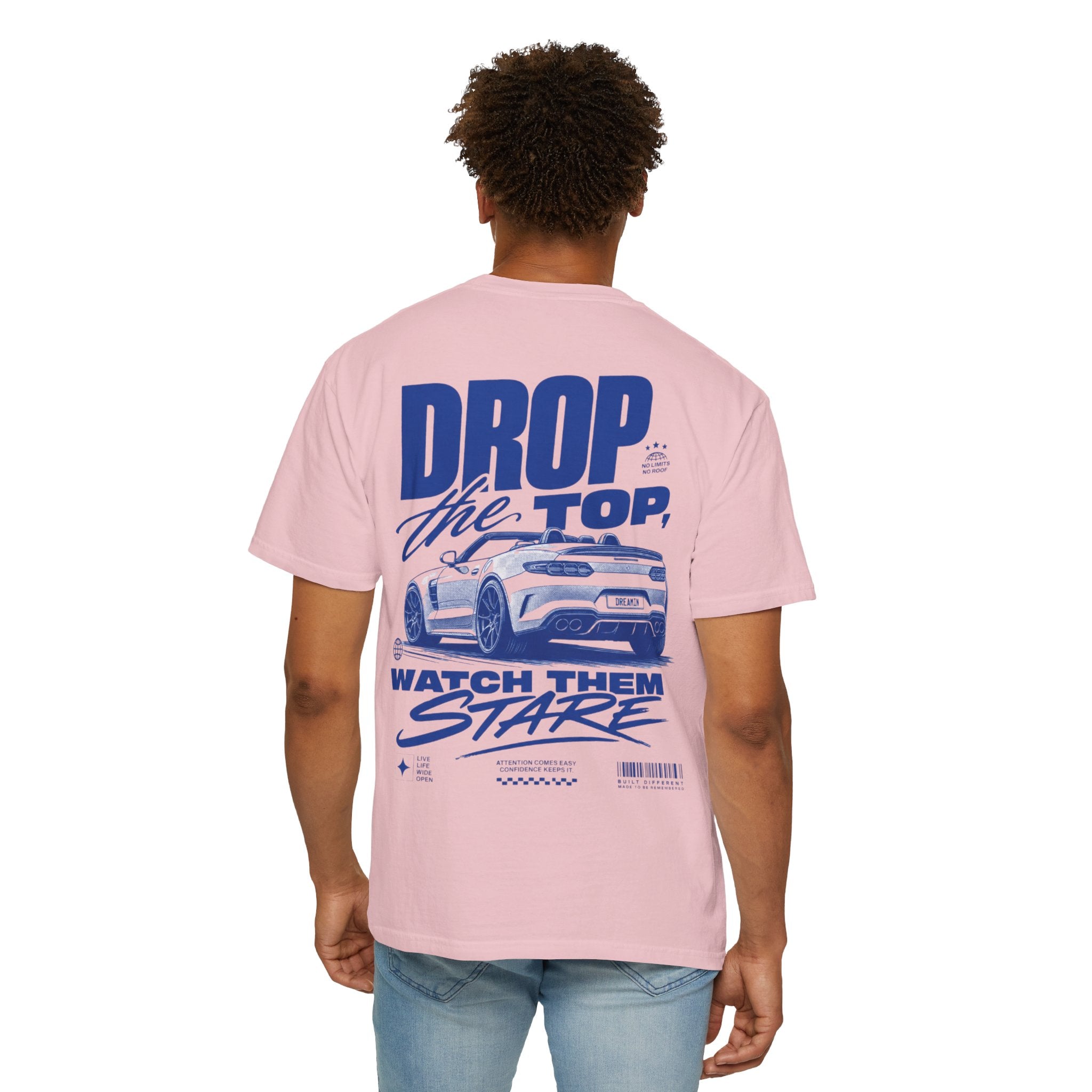 Drop the top, watch them stare-Unisex T-Shirt