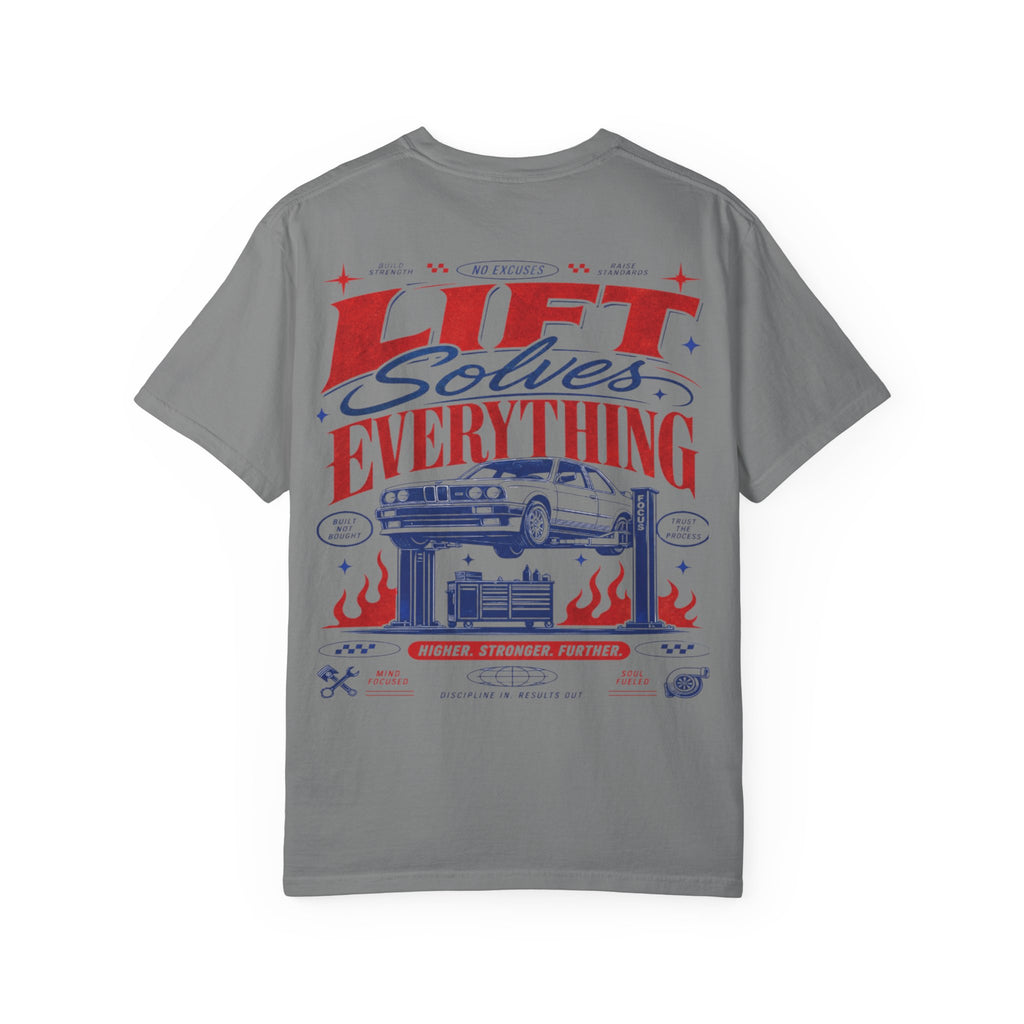 Lift solves everything-Unisex T-Shirt