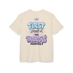 First create it, then make it perfect-Unisex Heavy Oversize Tee