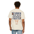 Faber Est Suae Quisque Fortunae - Each one is the architect of their destiny-Unisex T-Shirt
