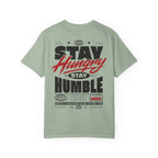 Stay hungry, stay humble-Unisex T-Shirt