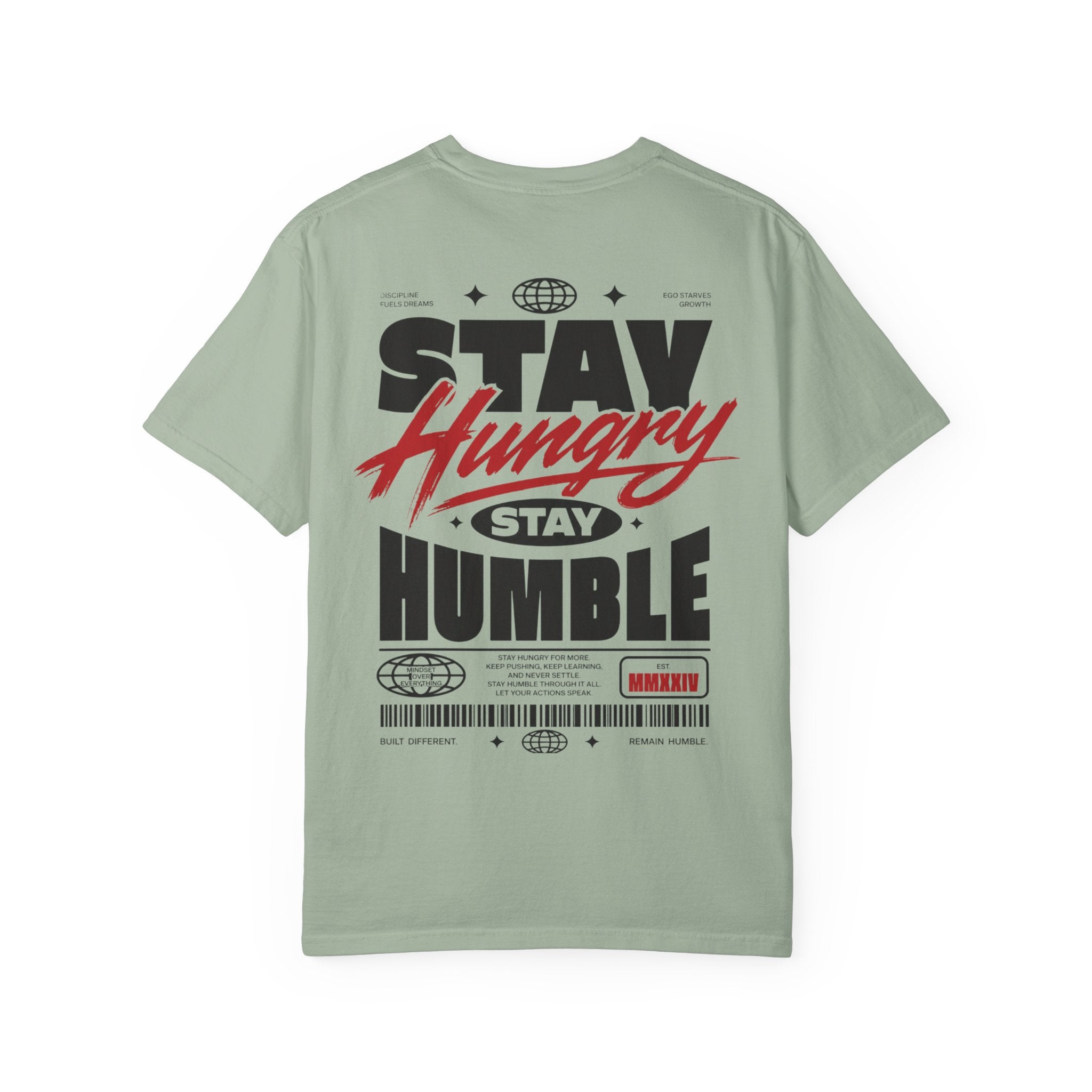 Stay hungry, stay humble-Unisex T-Shirt