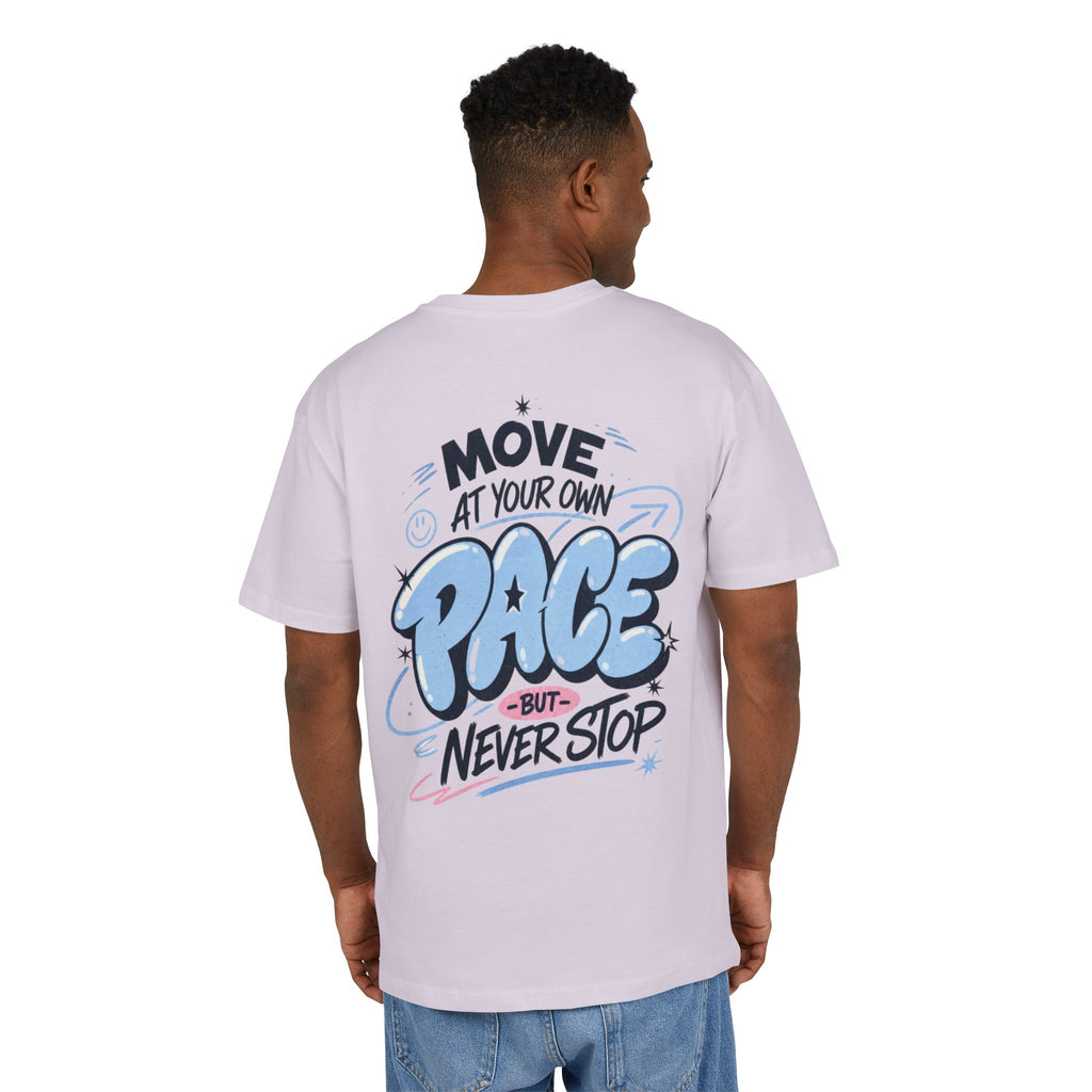 Move at your own pace, but never stop-Unisex Heavy Oversize Tee
