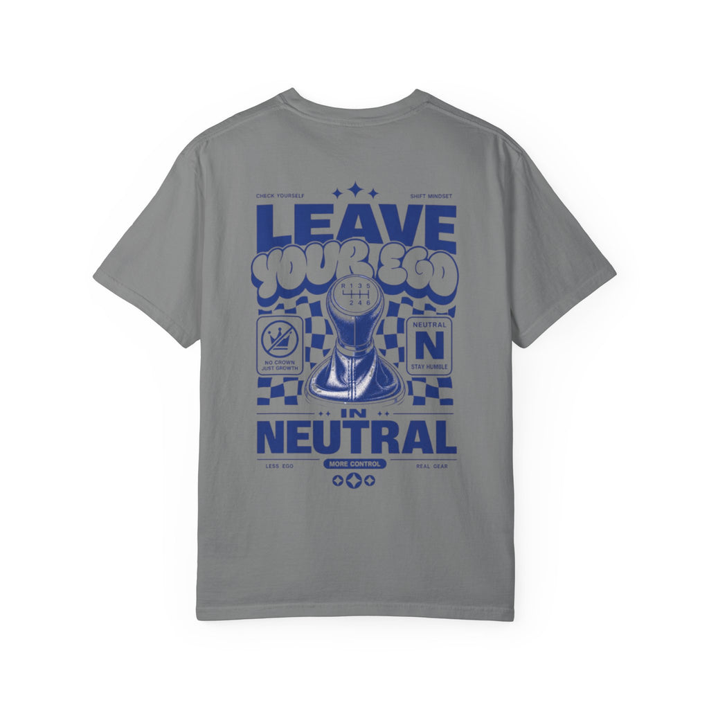 Leave your ego in neutral-Unisex T-Shirt