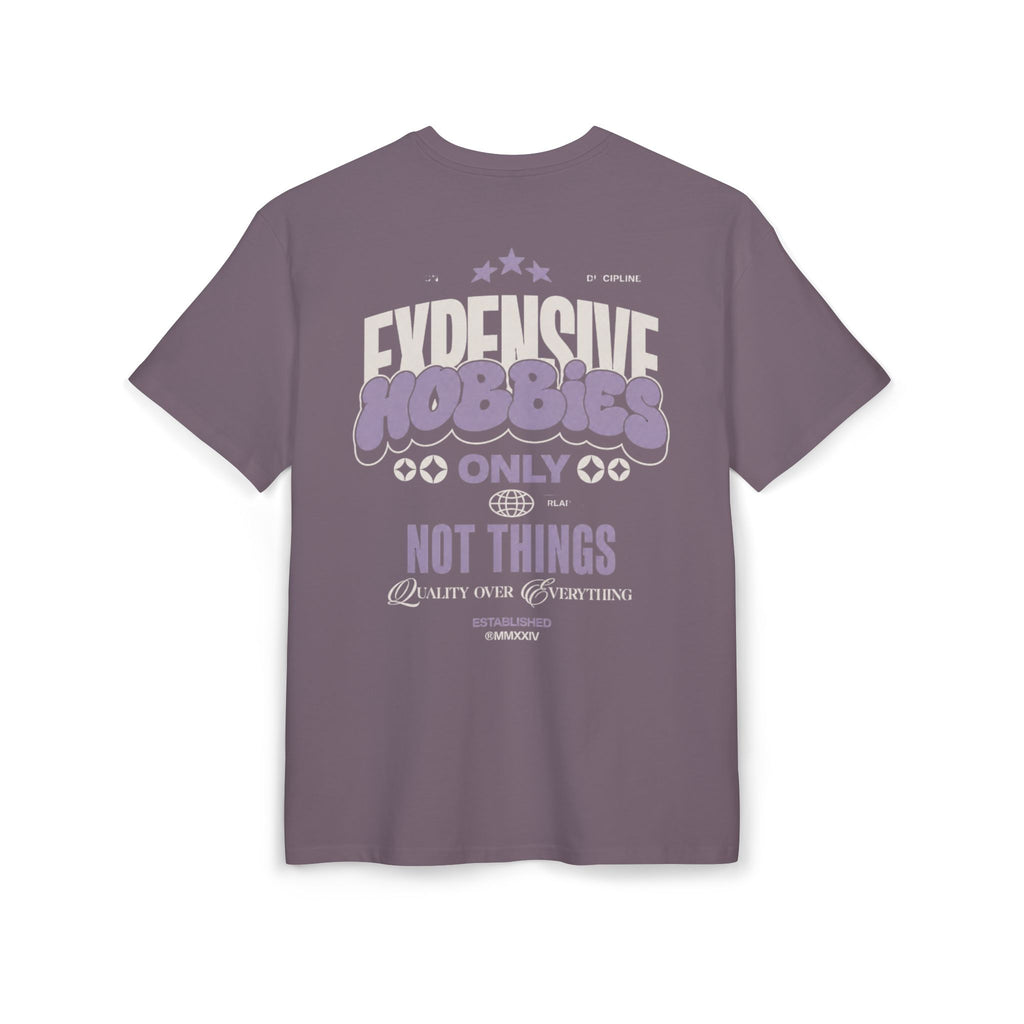 Expensive hobbies only-Unisex Heavy Oversize Tee