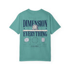 Dimension everything-Unisex T-Shirt