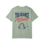 Tolerance is attractive-Unisex T-Shirt