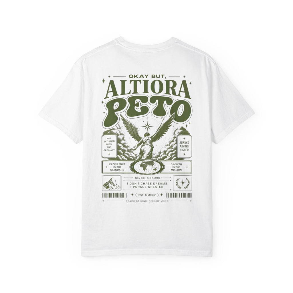 Okay but, Altiora Peto-Unisex T-Shirt