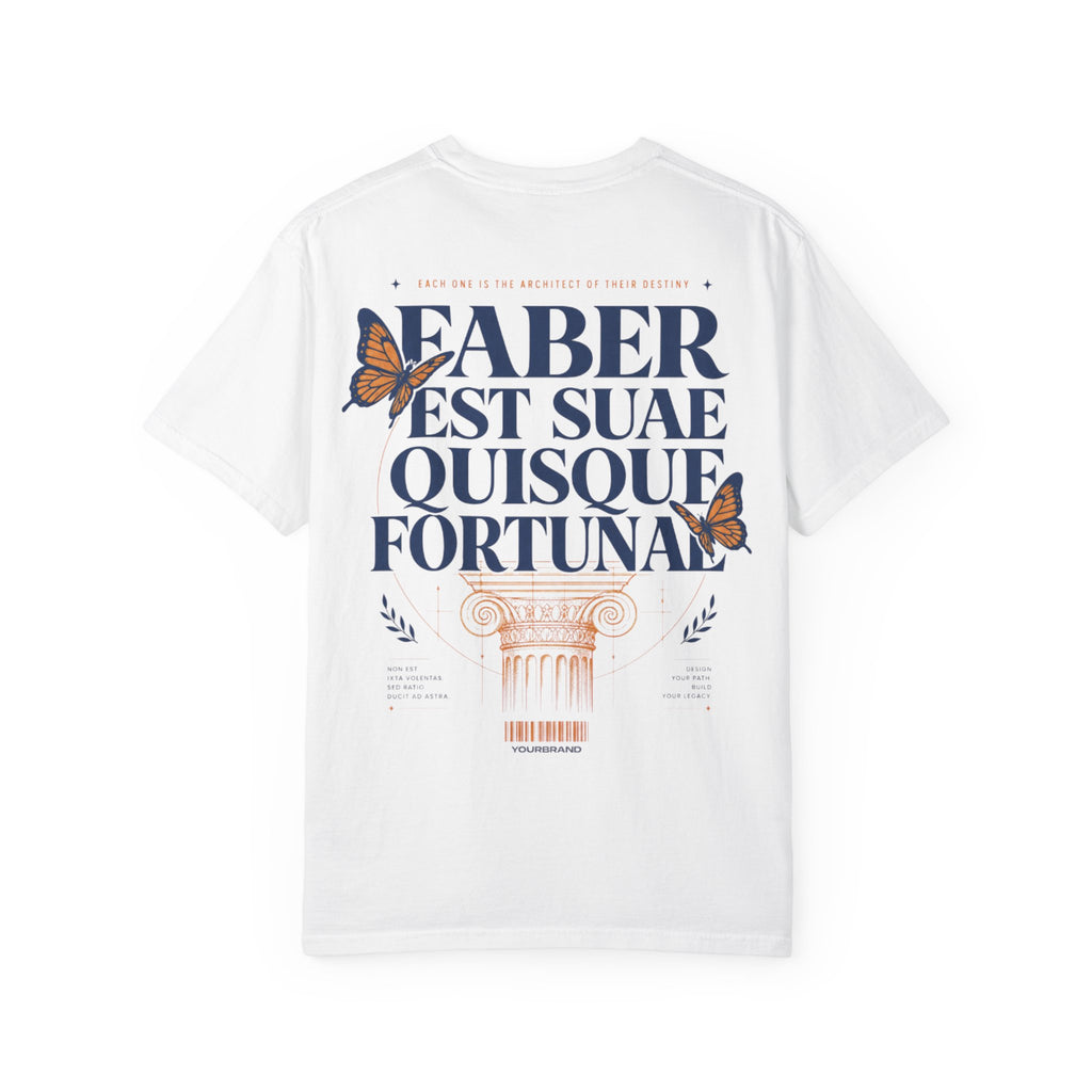 Faber Est Suae Quisque Fortunae - Each one is the architect of their destiny-Unisex T-Shirt