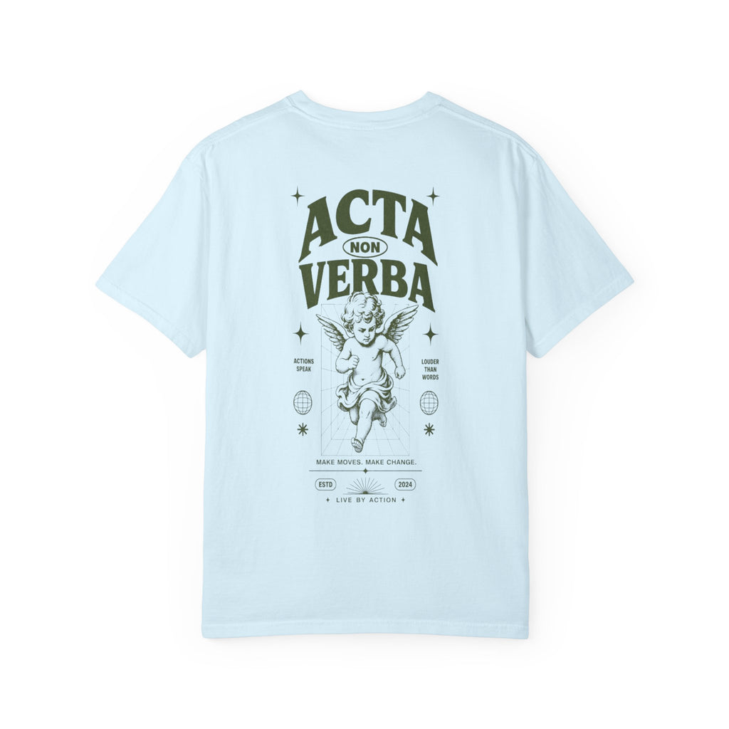 Acta non Verba -Unisex T-Shirt