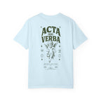 Acta non Verba -Unisex T-Shirt