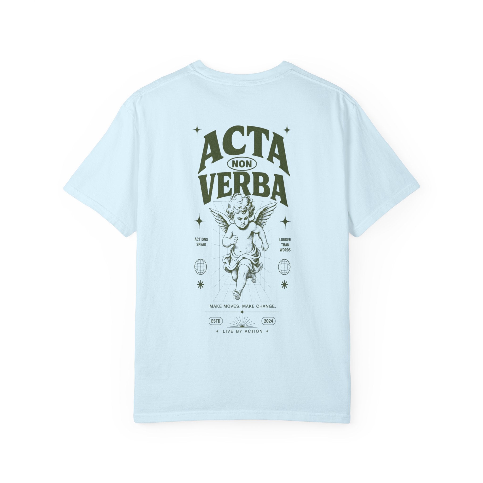 Acta non Verba -Unisex T-Shirt