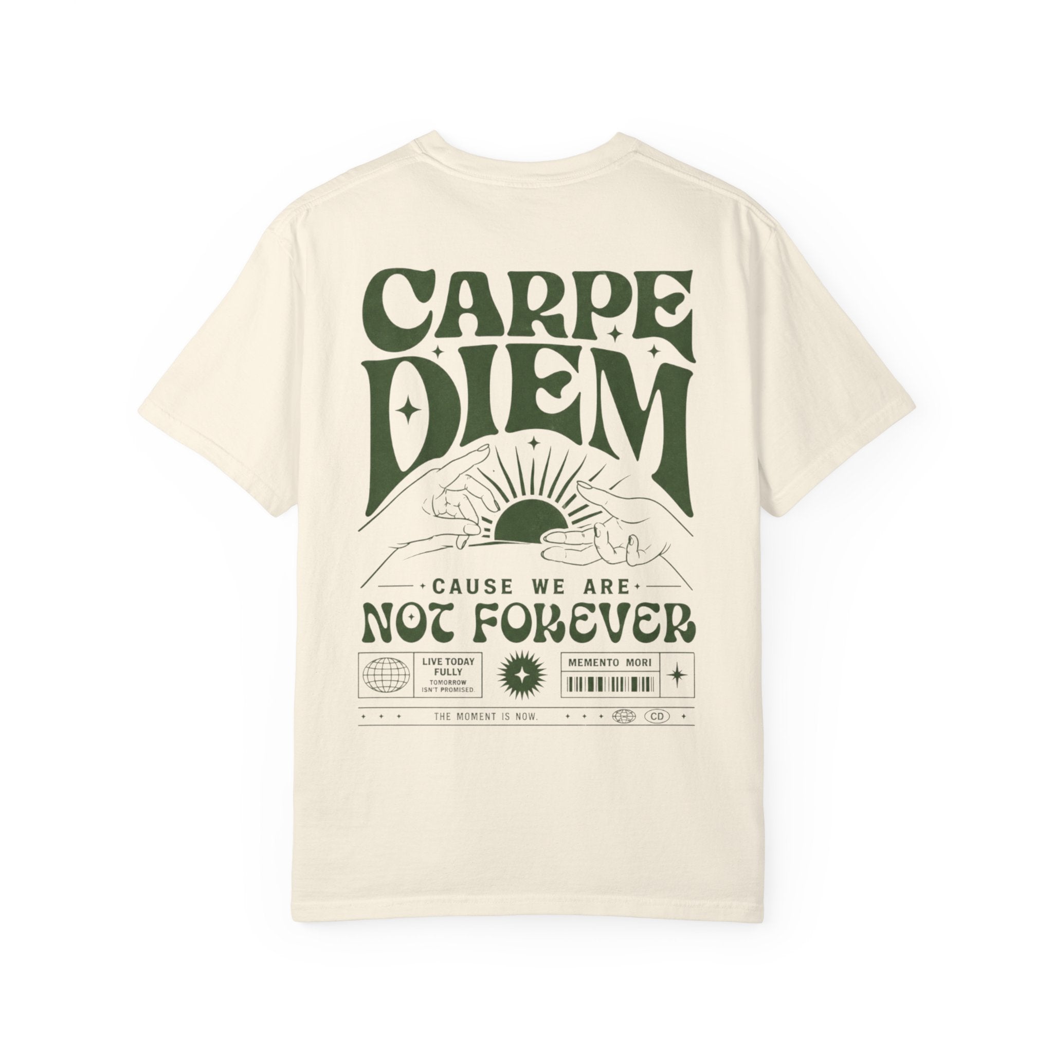 Carpe Diem - cause we are not forever-Unisex T-Shirt