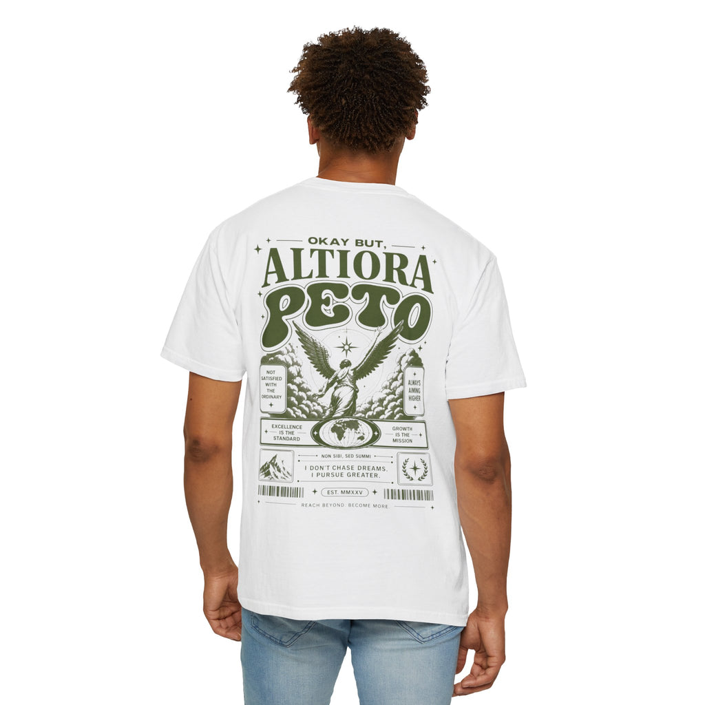 Okay but, Altiora Peto-Unisex T-Shirt